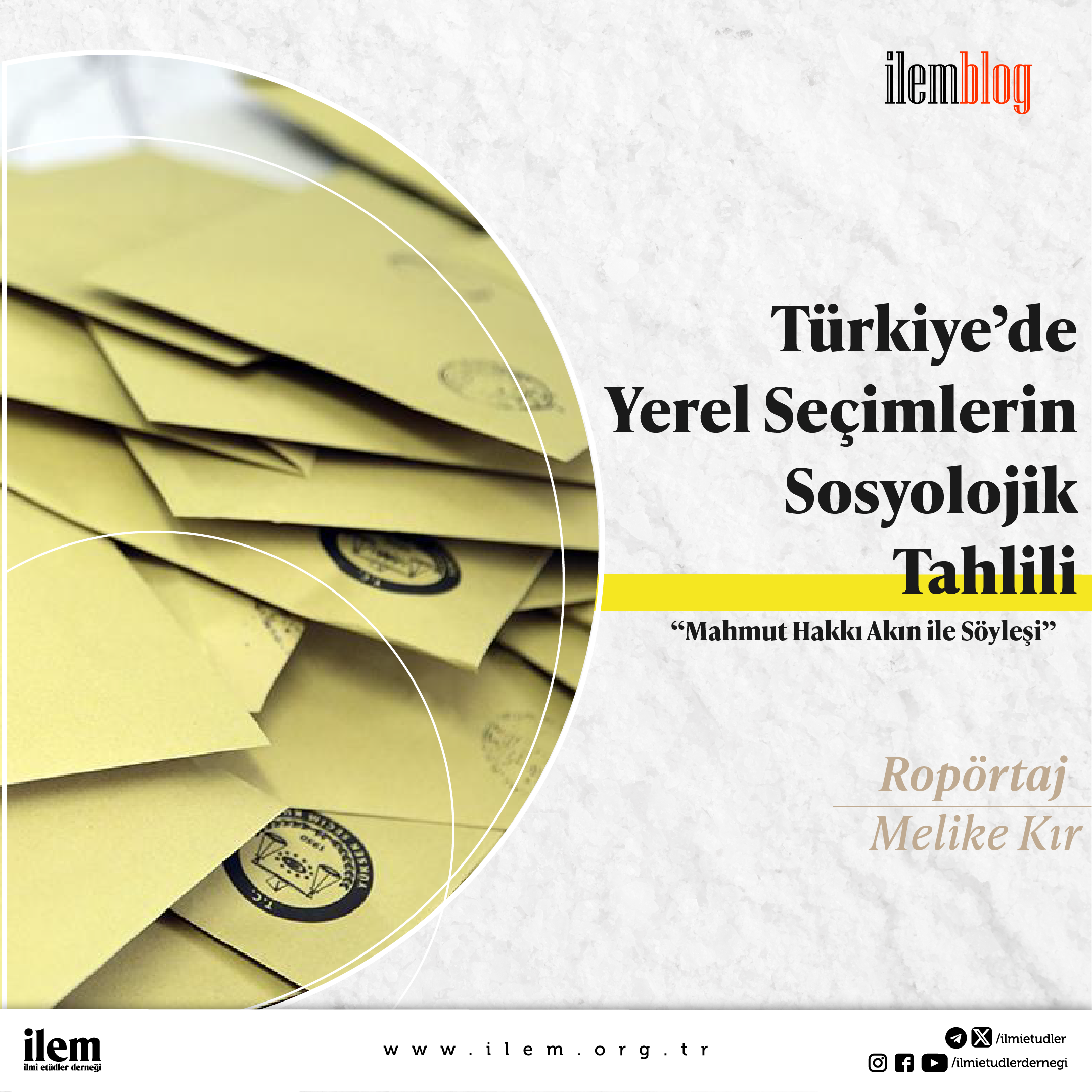 Türkiye'de Yerel Seçimlerin Sosyolojik Tahlili